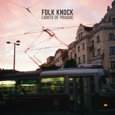 Lights of Prague by Folk Knock - album cover