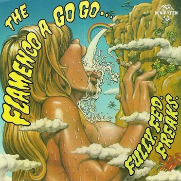 FULLY FED FREAKS by THE FLAMENCO A GO GO - album cover