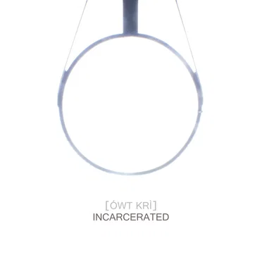 Incarcerated