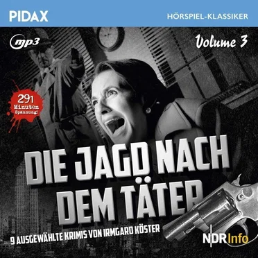 Die Jagd nach dem Täter, Volume 3 by Irmgard Köster - album cover