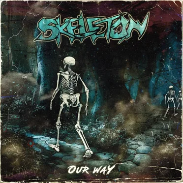Our Way by Skeleton - album cover