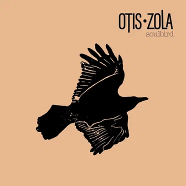 Soulbird by Otis Zola - album cover