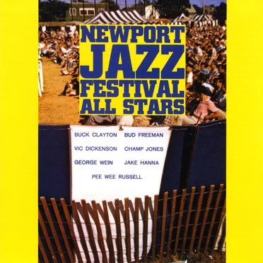 Newport Jazz Festival All Stars by Newport Jazz Festival All Stars - album cover