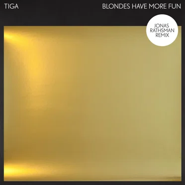 Blondes Have More Fun (Jonas Rathsman remix)