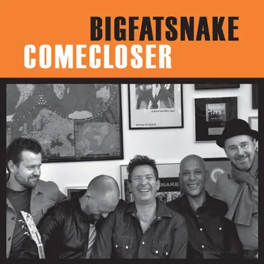 Come Closer by Big Fat Snake - album cover