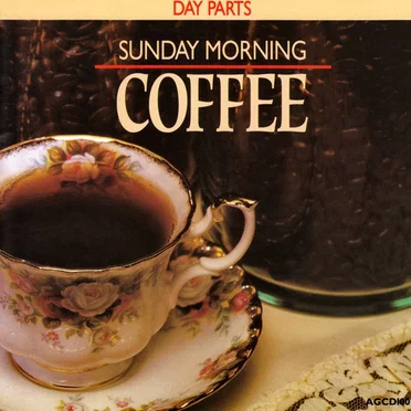 Day Parts: Sunday Morning Coffee by Various Artists - album cover