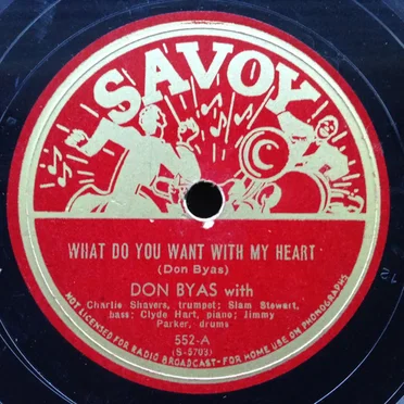 What Do You Want With My Heart / Don’s Idea
