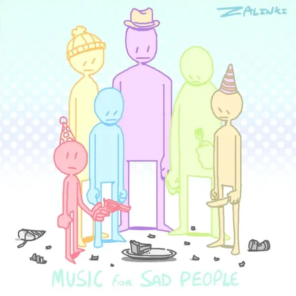Music For Sad People