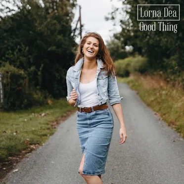 Good Thing by Lorna Dea - album cover