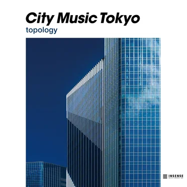 City Music Tokyo topology by Various Artists - album cover