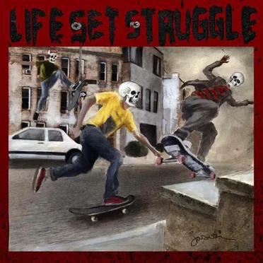 Life Set Struggle by Life Set Struggle - album cover