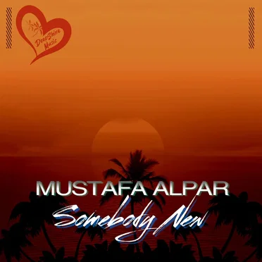 Somebody New by MUSTAFA ALPAR - album cover