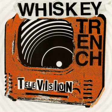 Television by Whiskey Trench - album cover