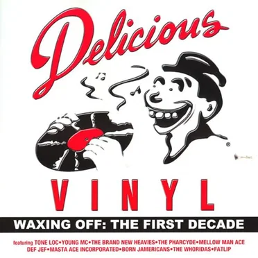 Delicious Vinyl: Waxing Off: The First Decade by Various Artists - album cover
