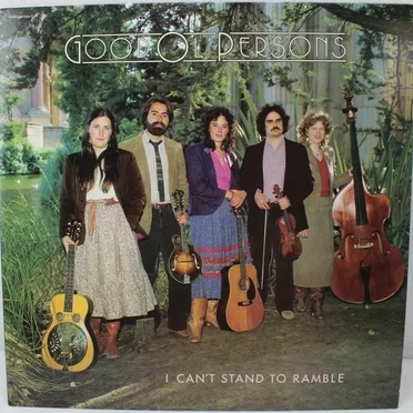 I Can't Stand to Ramble by Good Ol' Persons - album cover