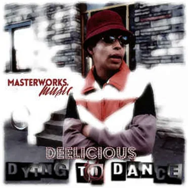 Dying to Dance by Deelicious - album cover