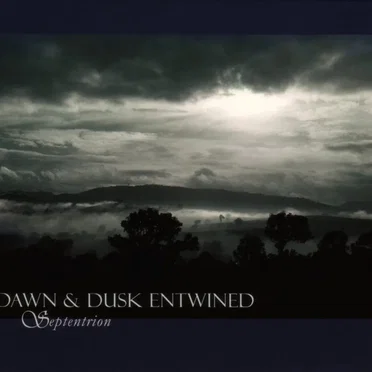 Septentrion by Dawn & Dusk Entwined - album cover