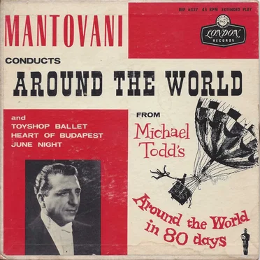 Mantovani Conducts Around the World