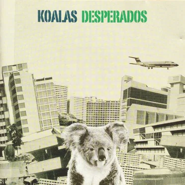 Koalas Desperados by Koalas Desperados - album cover