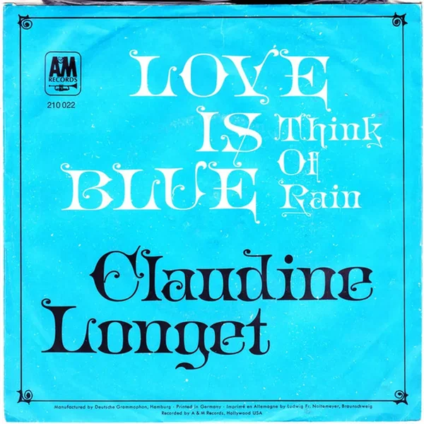 Love Is Blue /Think of Rain