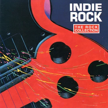 The Rock Collection: Indie Rock by Various Artists - album cover
