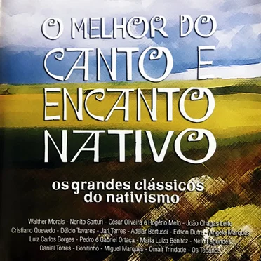 O Melhor do Canto e Encanto Nativo by Various Artists - album cover