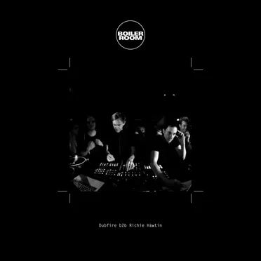 Boiler Room: Dubfire b2b Richie Hawtin in Berlin, May 3, 2016 by Dubfire - album cover