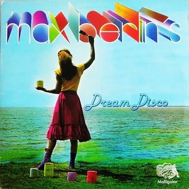 Dream Disco by Max Berlin - album cover
