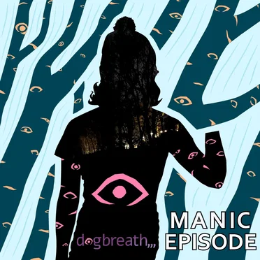 manic episode by dogbreath,,, - album cover