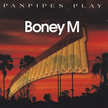 Panpipes Play Boney M
