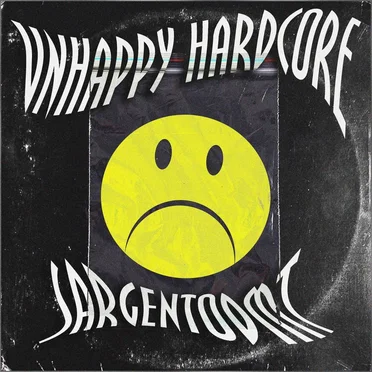 Unhappy hardcore