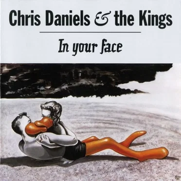 In Your Face by Chris Daniels & the Kings - album cover