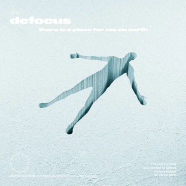 there is a place for me on earth by Defocus - album cover