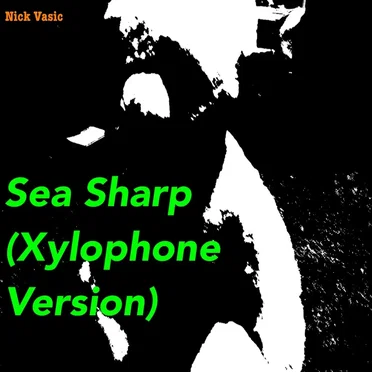 Sea Sharp (Xylohpone Version)