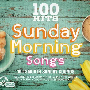 100 Hits: Sunday Morning Songs by Various Artists - album cover