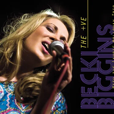 The +Ve by Becki Biggins - album cover