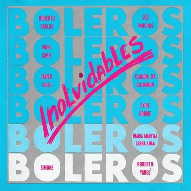 Boleros inolvidables by Various Artists - album cover