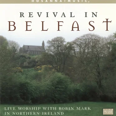 Revival in Belfast