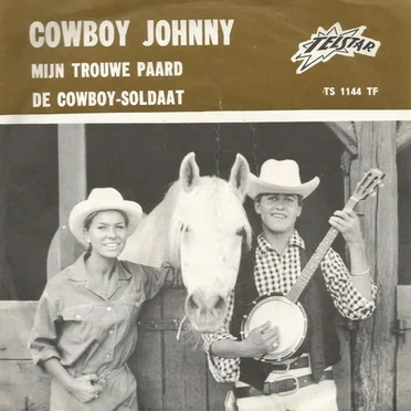 Mijn trouwe paard / De cowboy-soldaat by Cowboy Johnny - album cover