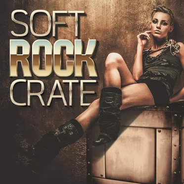 Soft Rock Crate by Various Artists - album cover