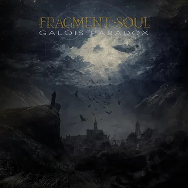 Galois Paradox by Fragment Soul - album cover
