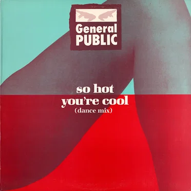So Hot You're Cool