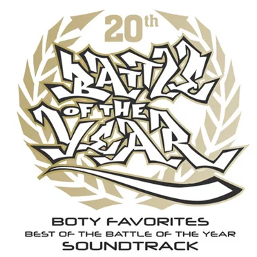 BOTY Favorites: Best of the Battle of the Year Soundtrack by Various Artists - album cover
