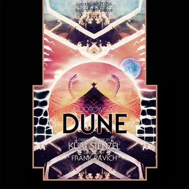 Jodorowsky's Dune Original Motion Picture Soundtrack by Kurt Stenzel - album cover