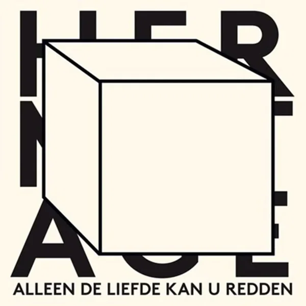 Alleen de liefde kan u redden