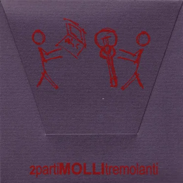 2partiMOLLItremolanti by 2partiMOLLItremolanti - album cover