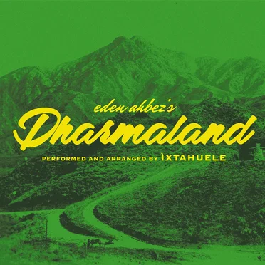 Eden Ahbez’s Dharmaland