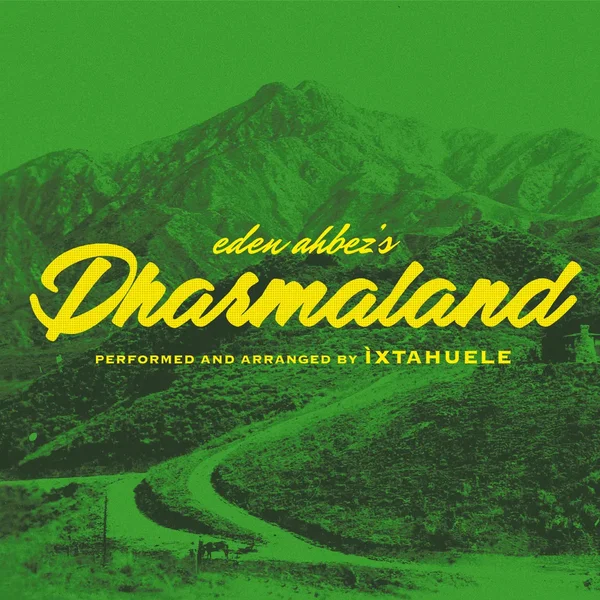 Eden Ahbez’s Dharmaland