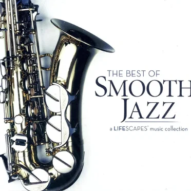 The Best of Smooth Jazz