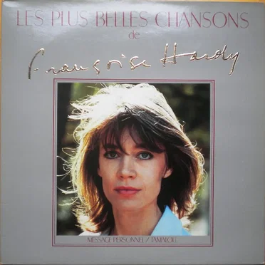 Les Plus Belles Chansons de Francoise Hardy